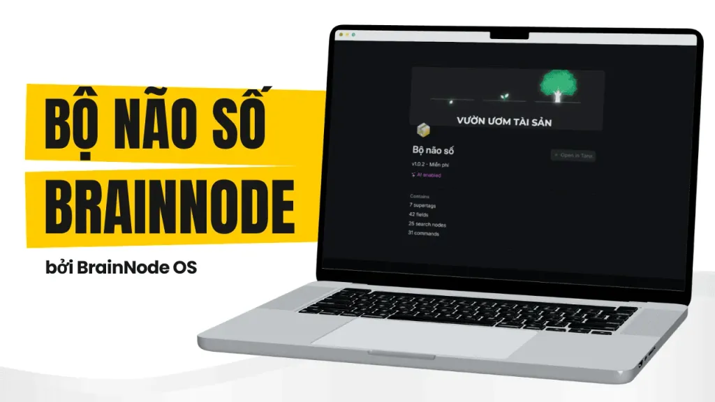 Bộ não số Tana miễn phí - BrainNode